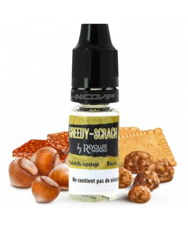 E liquide Greedy- Scrach Revolute | Noisette Praline Nougatine Biscuit