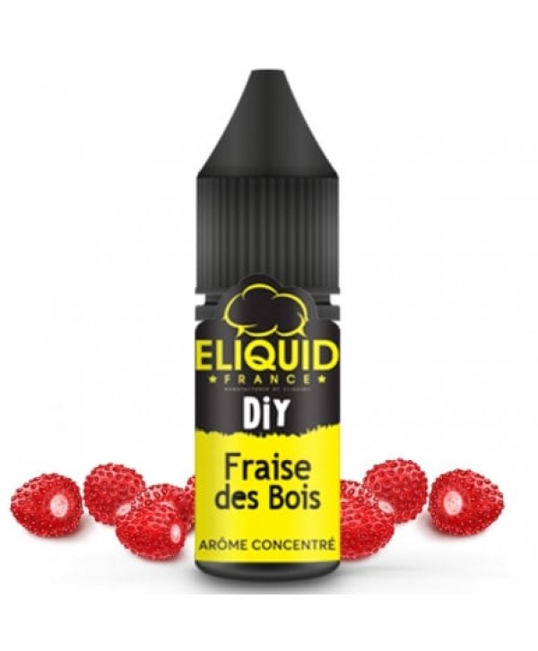 Concentré Fraise des bois eLiquid France Arome DIY